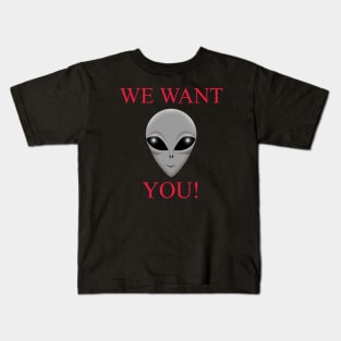 We Want You Kids T-Shirt